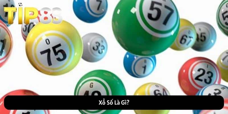 Xổ Số Là Gì?